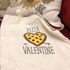 “ pizza is my valentine “ bag